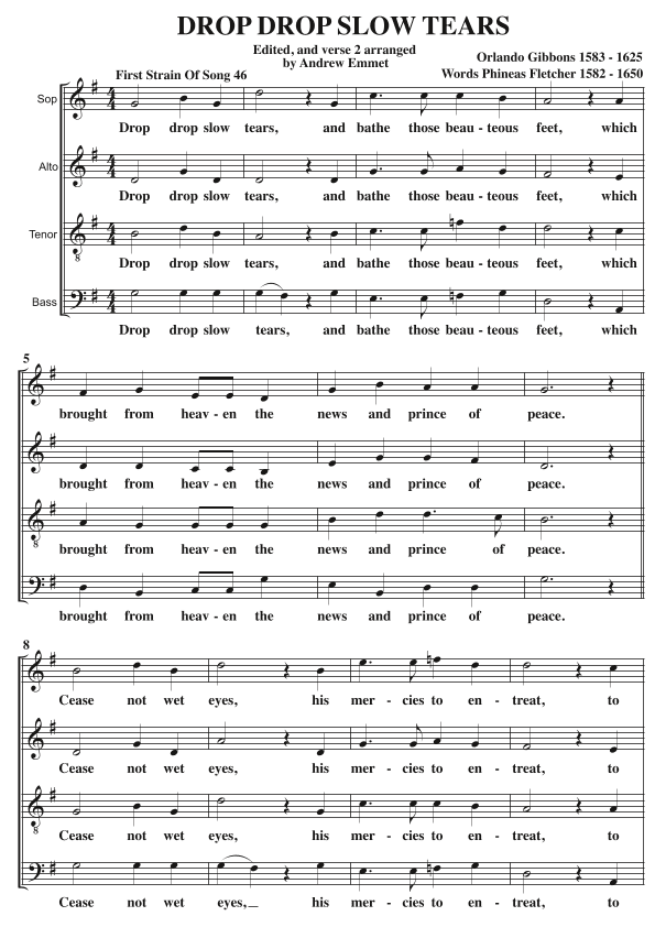 Drop Drop Slow Tears A Cappella SATB (arr. Andrew Emmet)