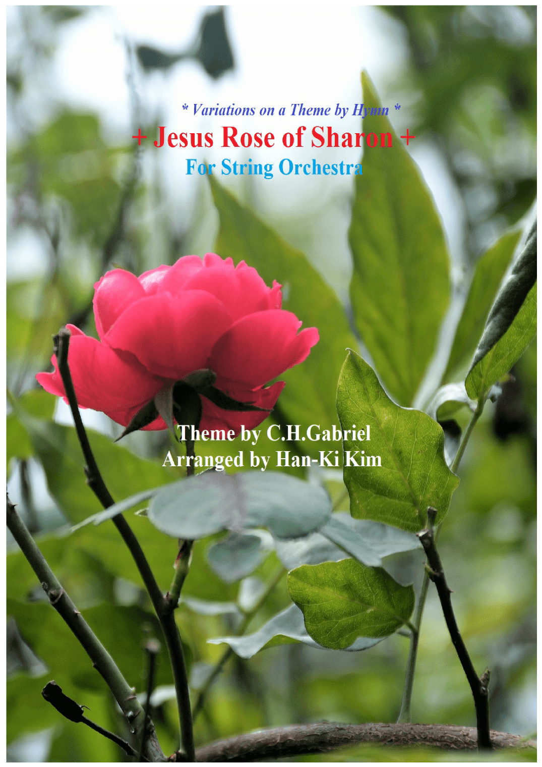 Jesus Rose of Sharon (For String Orchestra) (arr. Han-Ki Kim)