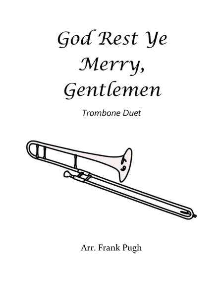 God Rest Ye Merry, Gentlemen trombone duet (arr. Frank Pugh)