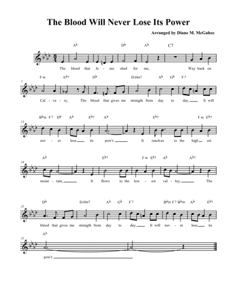 Blood Will Never Loose It's Power The (arr. Diane M. McGahee)