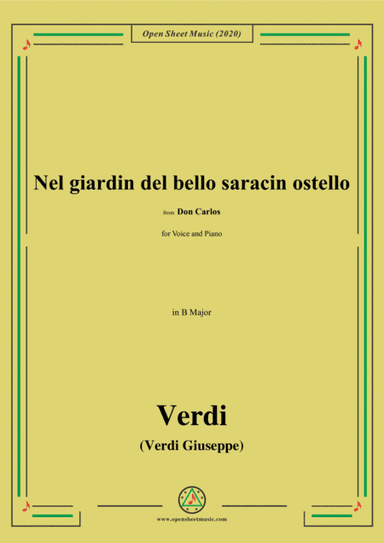 Verdi-Nel giardin del bello saracin ostello,in B Major,for Voice and Piano (arr. MSM)