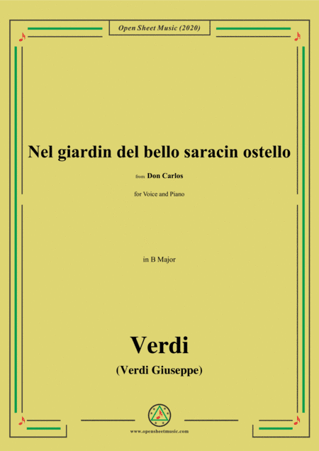 Verdi-Nel giardin del bello saracin ostello,in B Major,for Voice and Piano (arr. MSM)