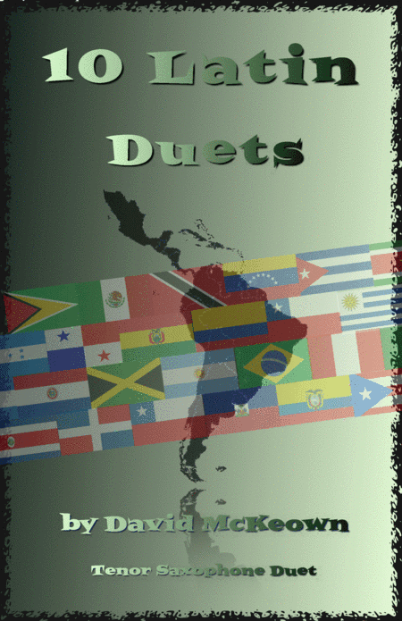 10 Latin Duets, for Tenor Saxophone