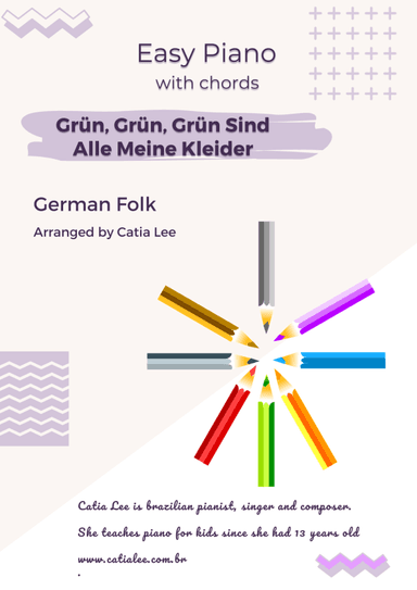 Grun Grun Grun Sind Alles Meine Kleider for piano (E  major) (arr. Catia Lee)