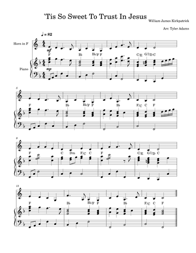'Tis So Sweet To Trust In Jesus (arr. Tyler Adams)
