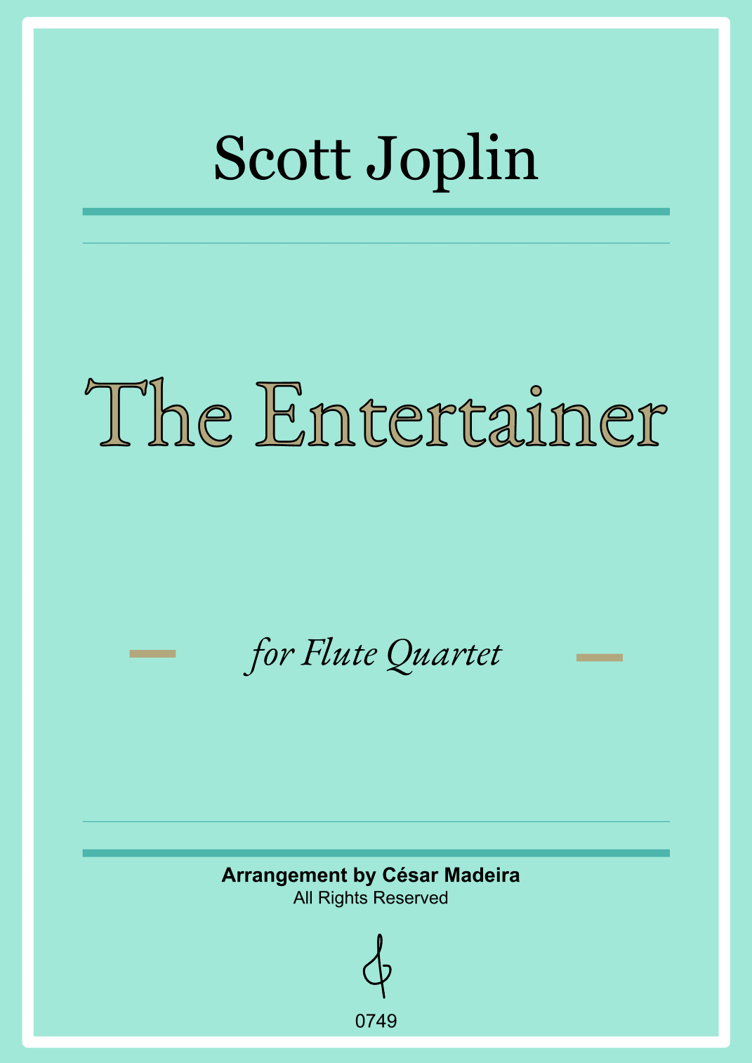The Entertainer by Joplin - Flute Quartet (Full Score) - Score Only (arr. César Madeira)