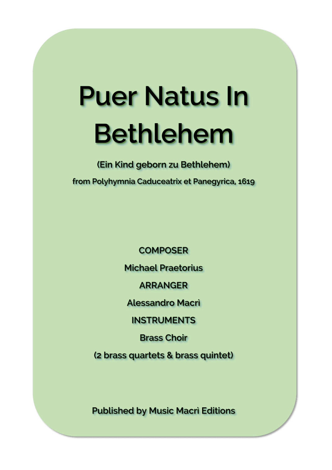 Puer Natus In Bethlehem (Ein Kind geborn zu Bethlehem) (arr. Alessandro Macrì)
