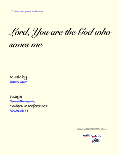 Lord, You are the God who saves me