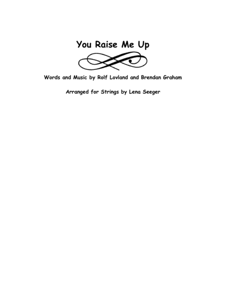 You Raise Me Up (arr. Lena Seeger)