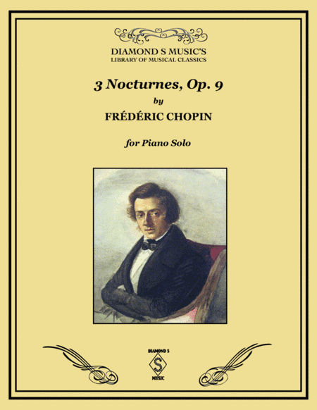 3 Nocturnes, Op. 9 - Chopin - Piano Solo (arr. Chopin)