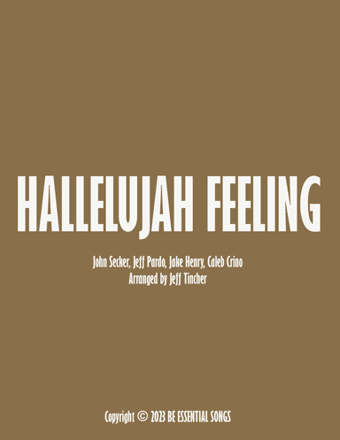 Hallelujah Feeling (arr. Jeff Tincher)