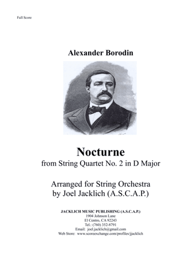 Nocturne from Borodin's String Quartet No. 2 arranged for String Orchestra (arr. Joel Jacklich (ASCAP))