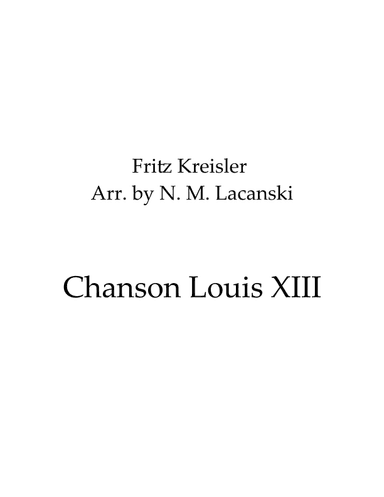 Chanson Louis XIII (arr. Nick M Lacanski)