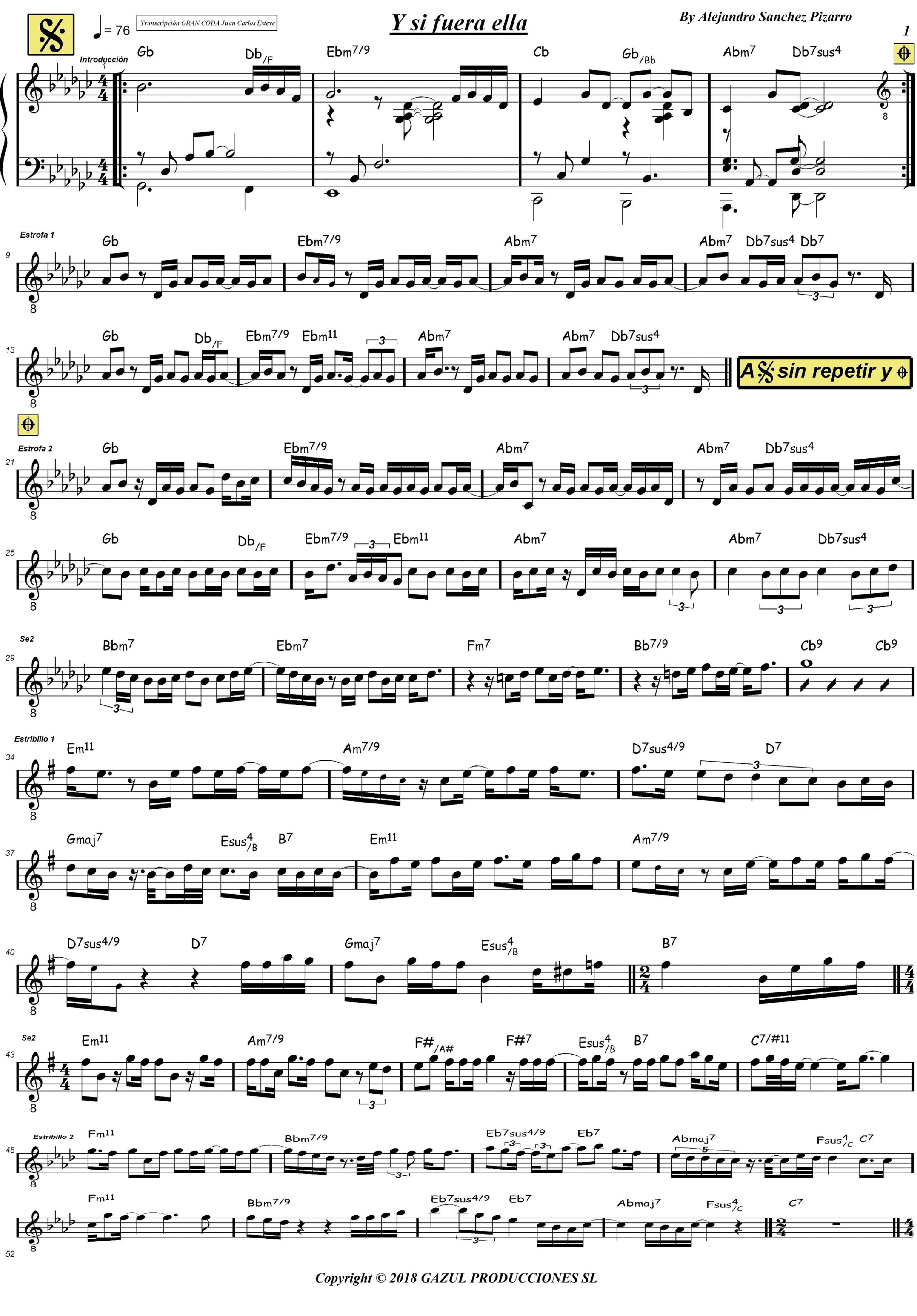 Y Si Fuera Ella (arr. juan carlos esteve / Gran Coda)