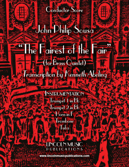 March – The Fairest of the Fair (for Brass Quintet) (arr. Kenneth Abeling)