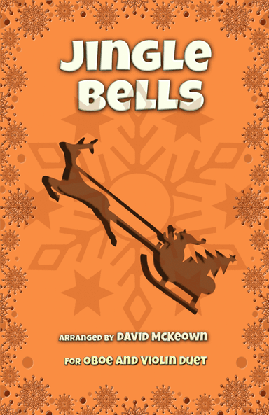 Jingle Bells, Jazz Style, for Oboe and Violin Duet (arr. David McKeown)
