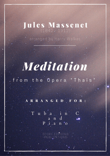 Meditation from "Thais" (for Tuba and Piano) (arr. Harry Walker)