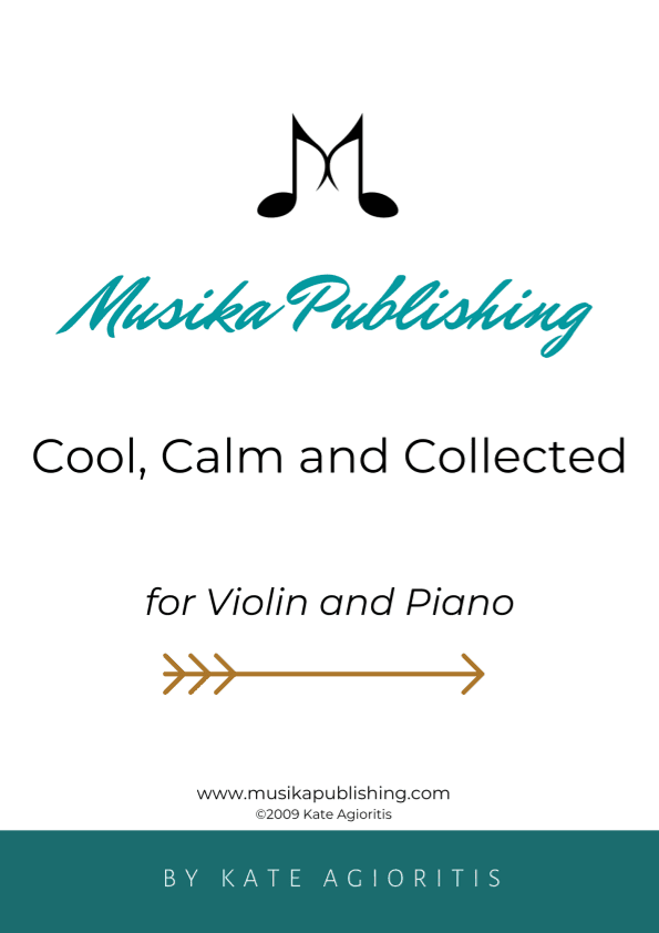 Cool, Calm and Collected - Violin and Piano
