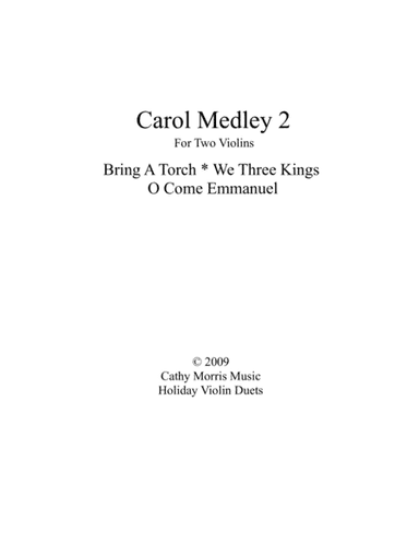 Carol Medley 2 Violin Duo Bring A Torch / We Three Kings (arr. Cathy Morris Music)