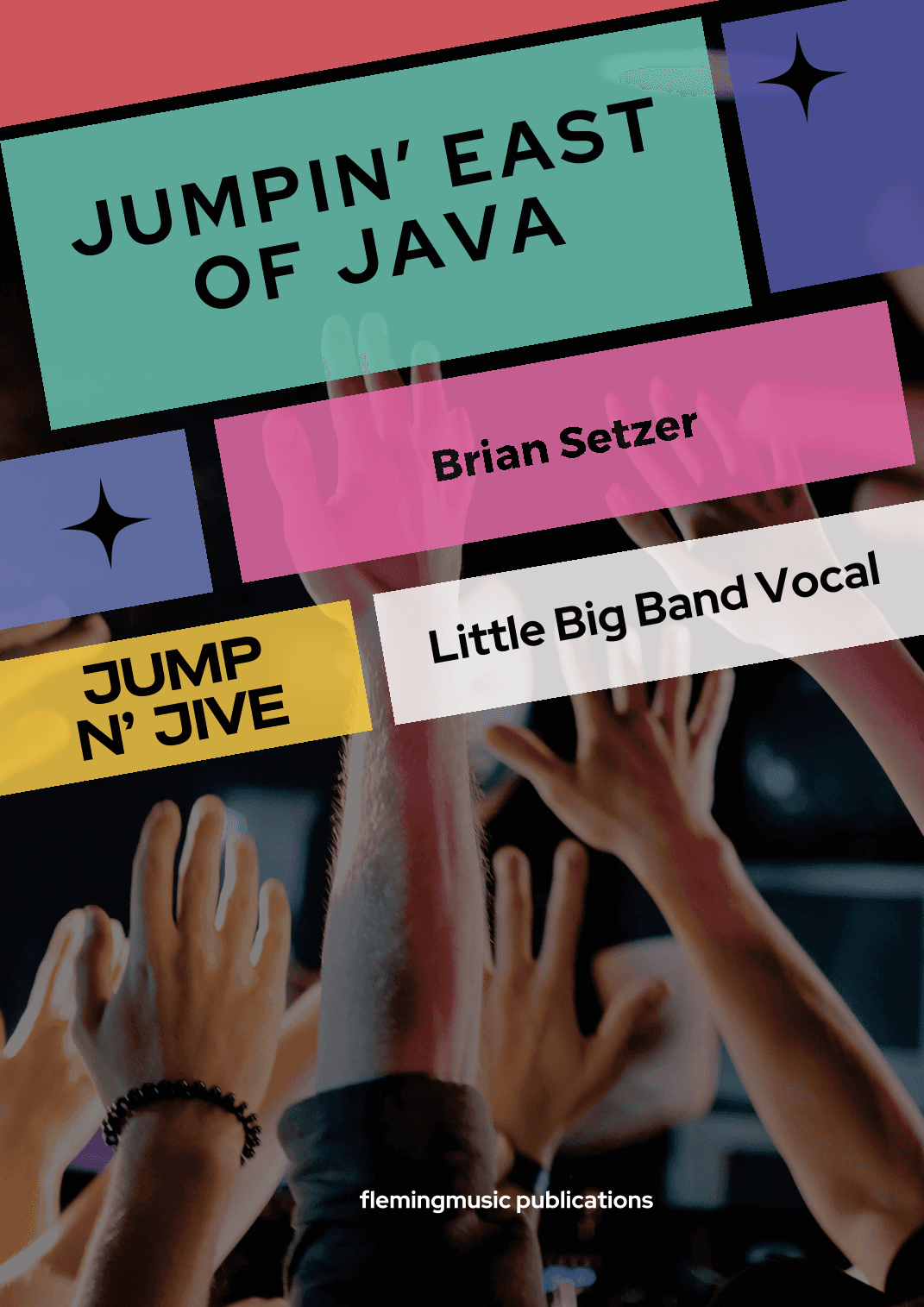 Jumpin' East Of Java (arr. John Fleming)