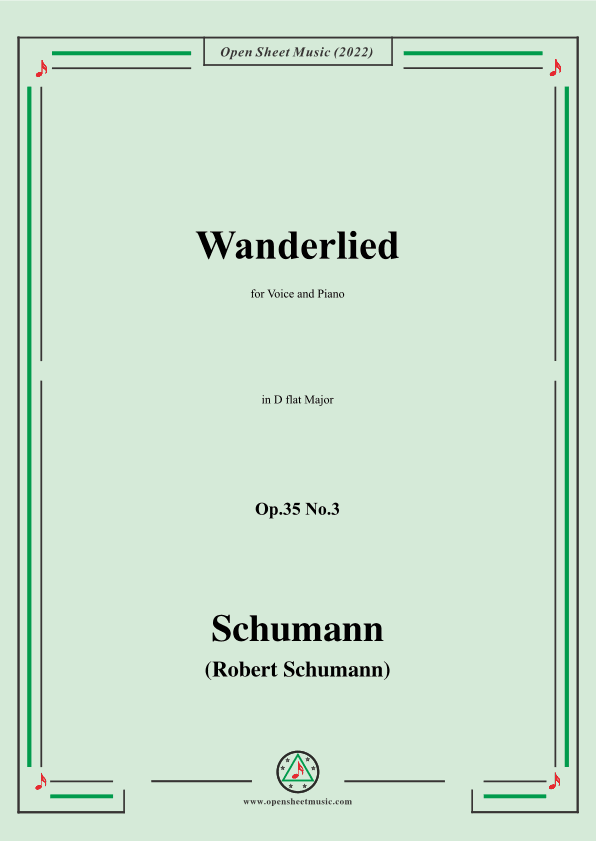 Schumann-Wanderlied,Op.35 No.3, in D flat Major (arr. OSM Press)