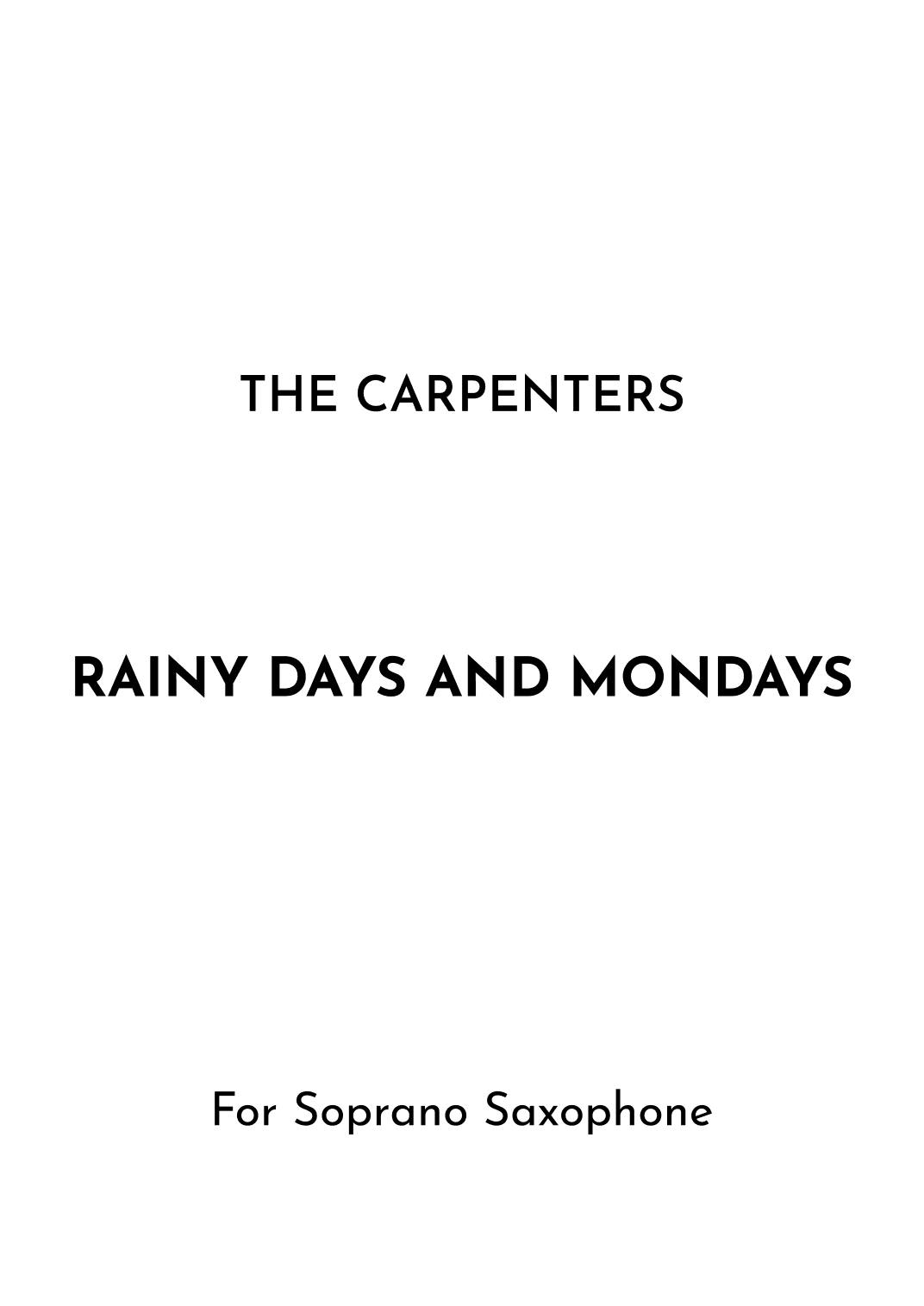 Rainy Days And Mondays (arr. Jireh J.)