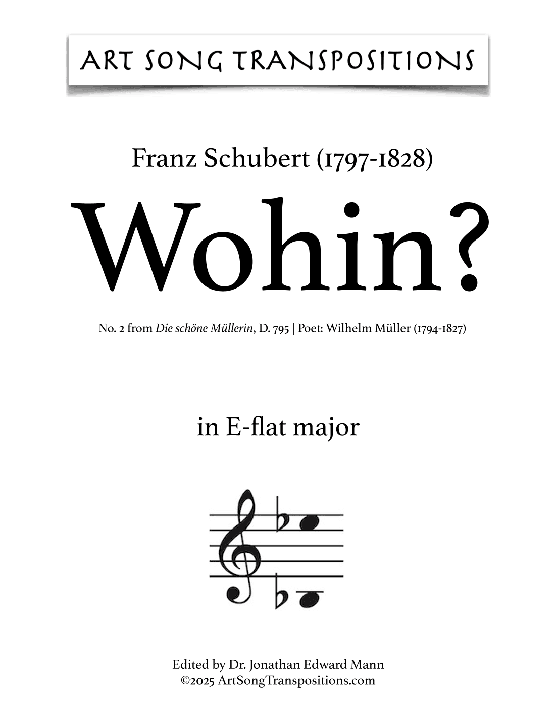 SCHUBERT: Wohin? D. 795 no. 2 (transposed to E-flat major) (arr. ArtSongTranspositions.com)