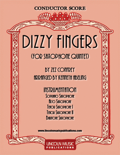 Dizzy Fingers (for Saxophone Quintet SATTB) (arr. Kenneth Abeling)