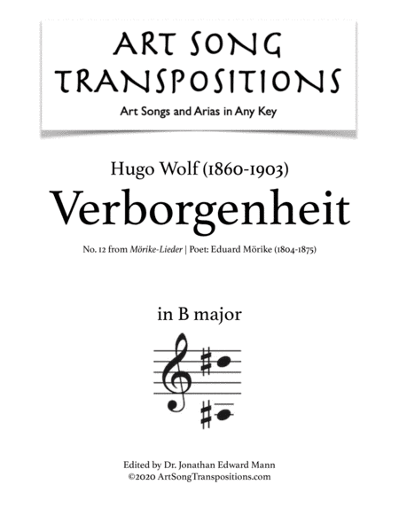 WOLF: Verborgenheit (transposed to B major) (arr. ArtSongTranspositions.com)