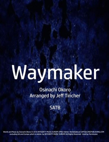 Way Maker (arr. Jeff Tincher)
