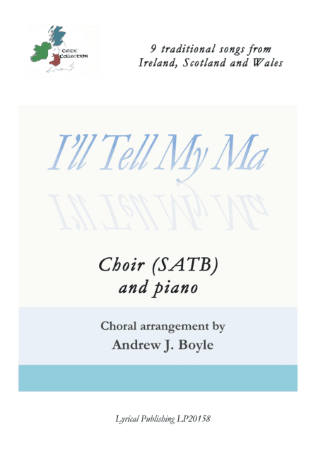 I’ll Tell My Ma (SATB) (arr. Andrew J. Boyle)