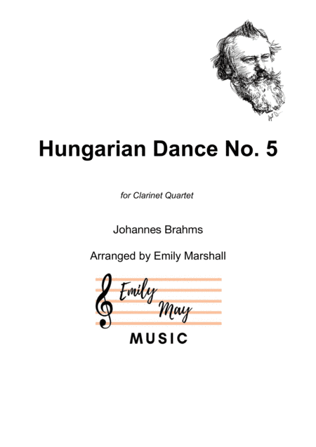 Hungarian Dance No. 5 (for Clarinet Quartet) (arr. Emily Marshall)