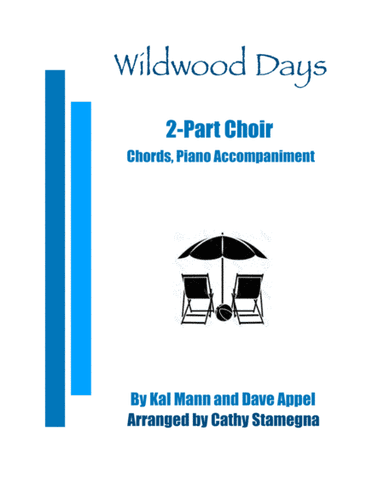 Wildwood Days (arr. Cathy Stamegna)
