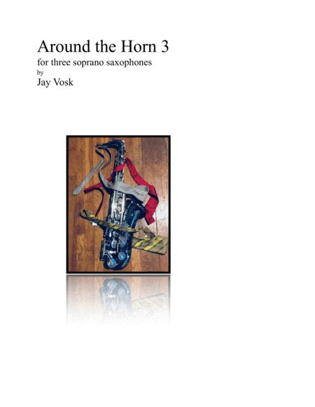 Around the Horn 3 for 2 soprano saxophones