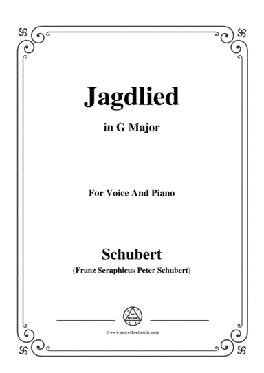 Schubert-Jagdlied(Hunting Song),D.521,in G Major,for Voice&Piano (arr. MSM)