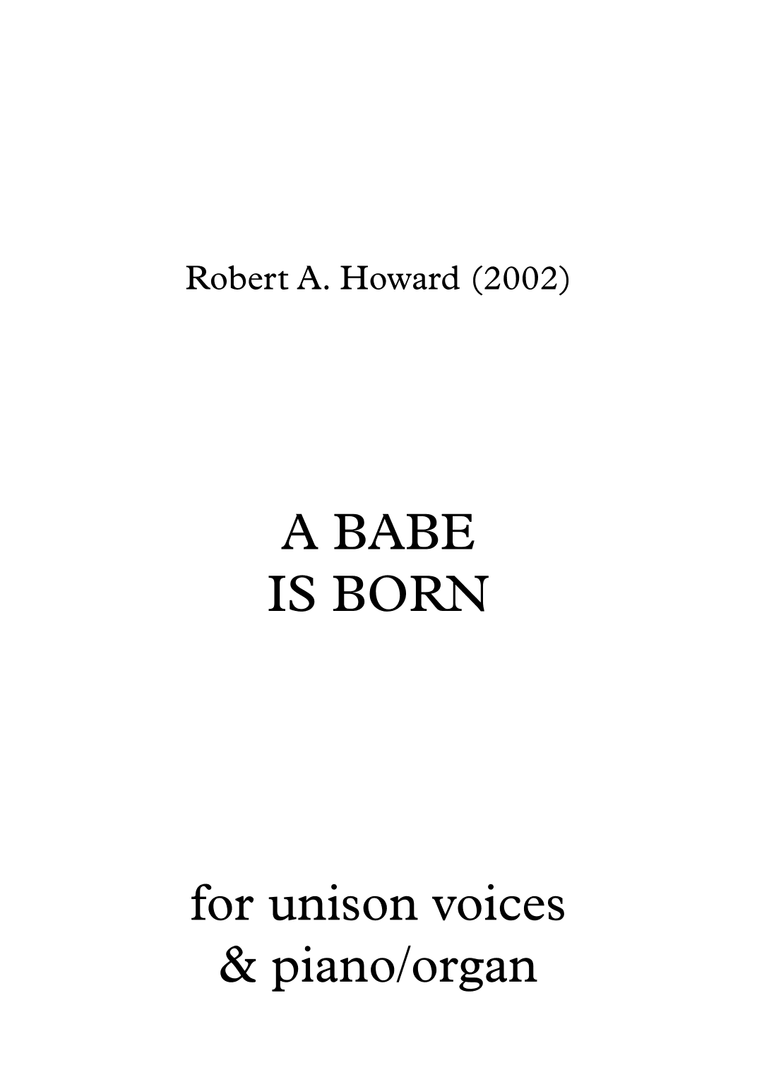 A Babe is Born (Unison version)