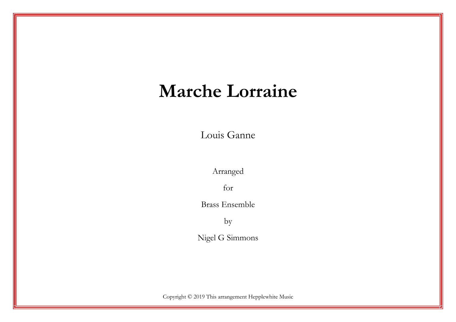 Marche Lorraine (arr. Nigel Simmons)