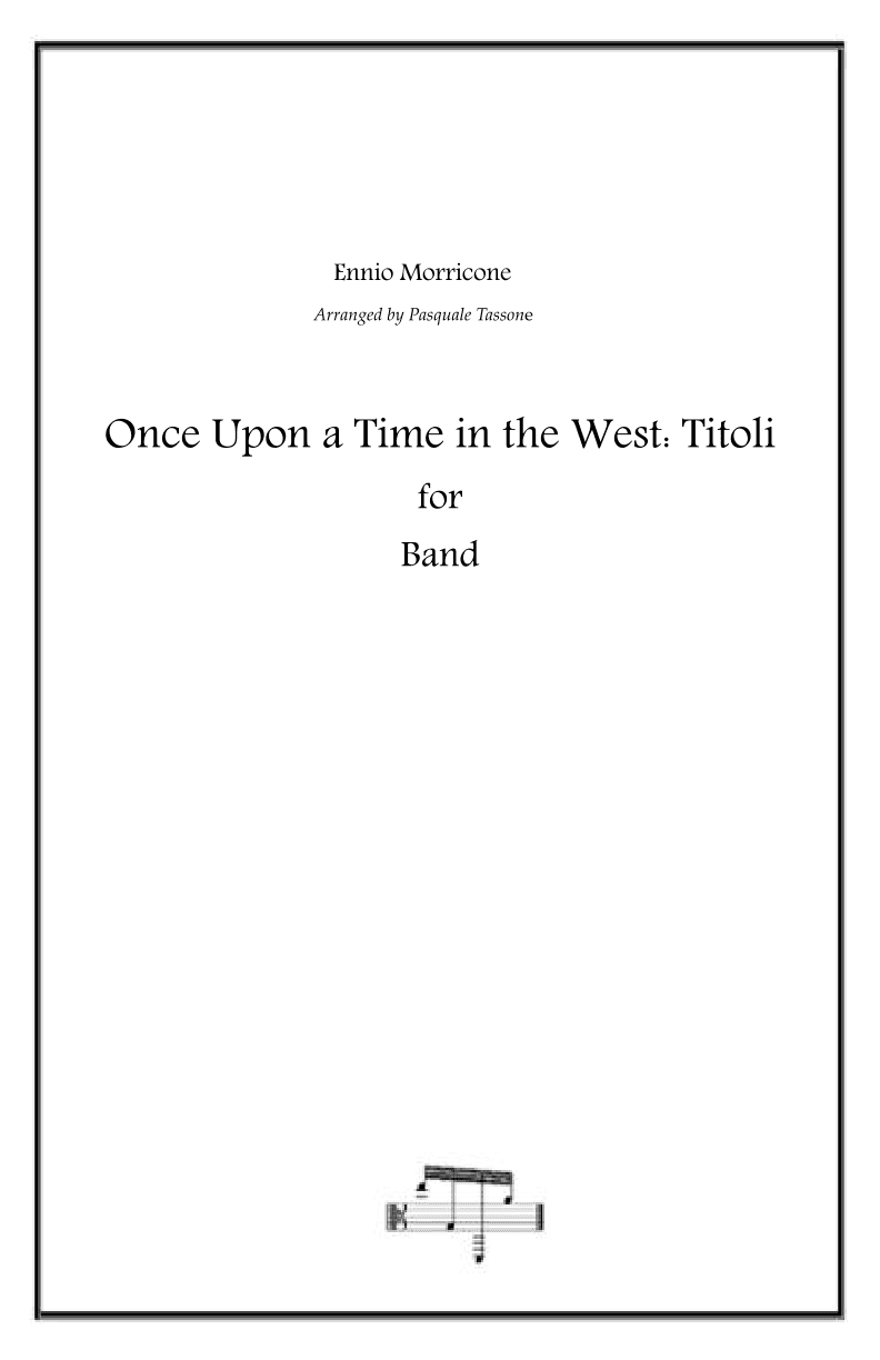 Once Upon A Time In The West (arr. Pasquale Tassone)
