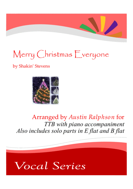 Merry Christmas Everyone (arr. Austin Ralphson)