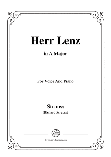 Richard Strauss-Herr Lenz in A Major,for Voice and Piano (arr. MSM)