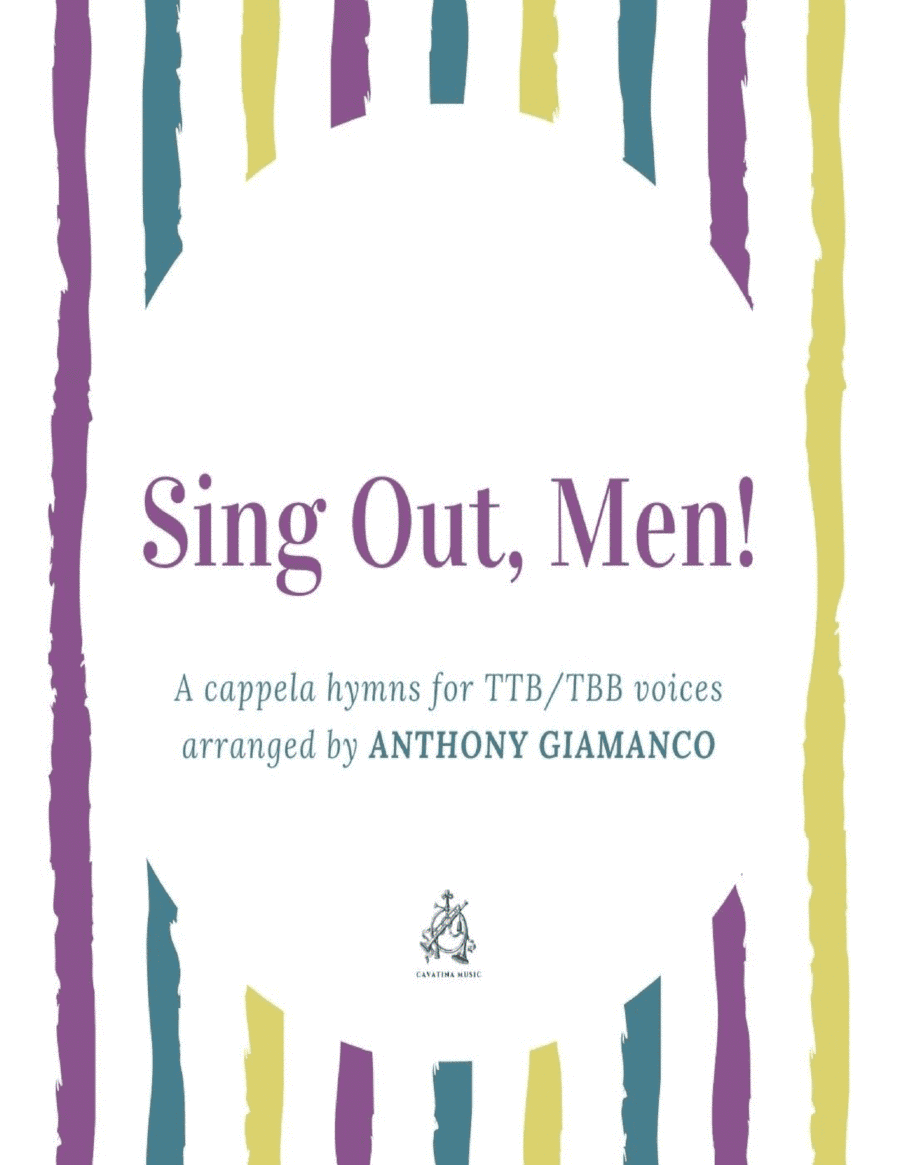 SING OUT, MEN! - TTB/TBB collection (arr. Anthony Giamanco)