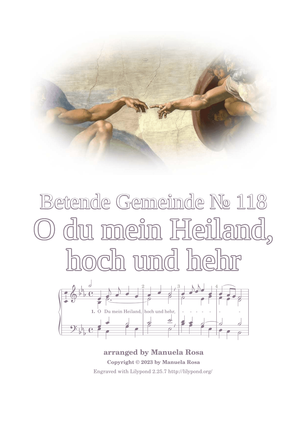 O du mein Heiland, hoch und hehr (Betende Gemeinde 118) (arr. Manuela Rosa)
