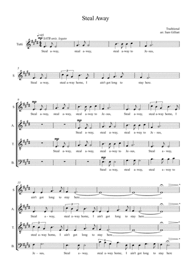Steal Away (SATB choir a cappella) (arr. Sam Gilliatt)