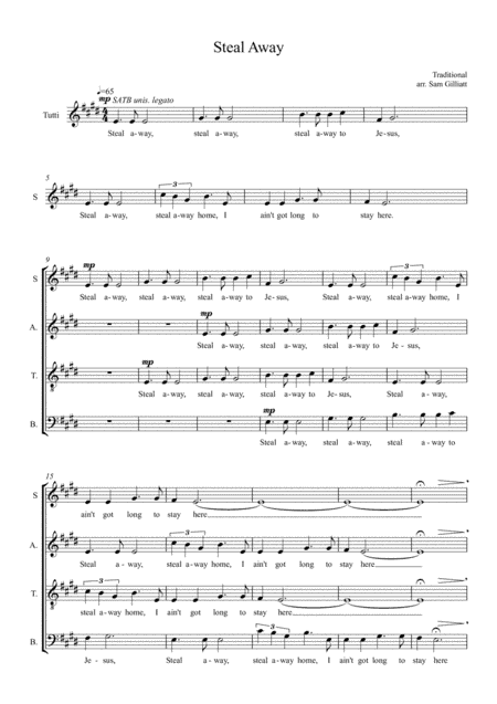 Steal Away (SATB choir a cappella) (arr. Sam Gilliatt)