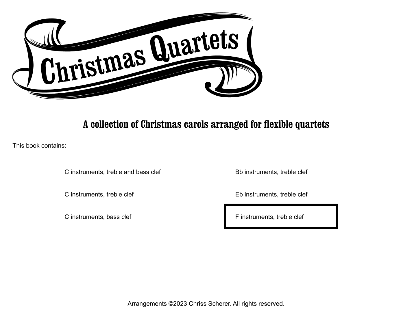 Christmas Flex Quartets - F Instruments treble clef (arr. Chriss Scherer)