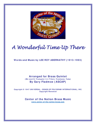A Wonderful Time Up There (everybody's Gonna Have A Wonderful Time Up There) (arr. Gary Fladmoe (ASCAP))