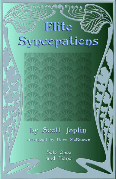 The Elite Syncopations for Solo Oboe and Piano (arr. David McKeown)