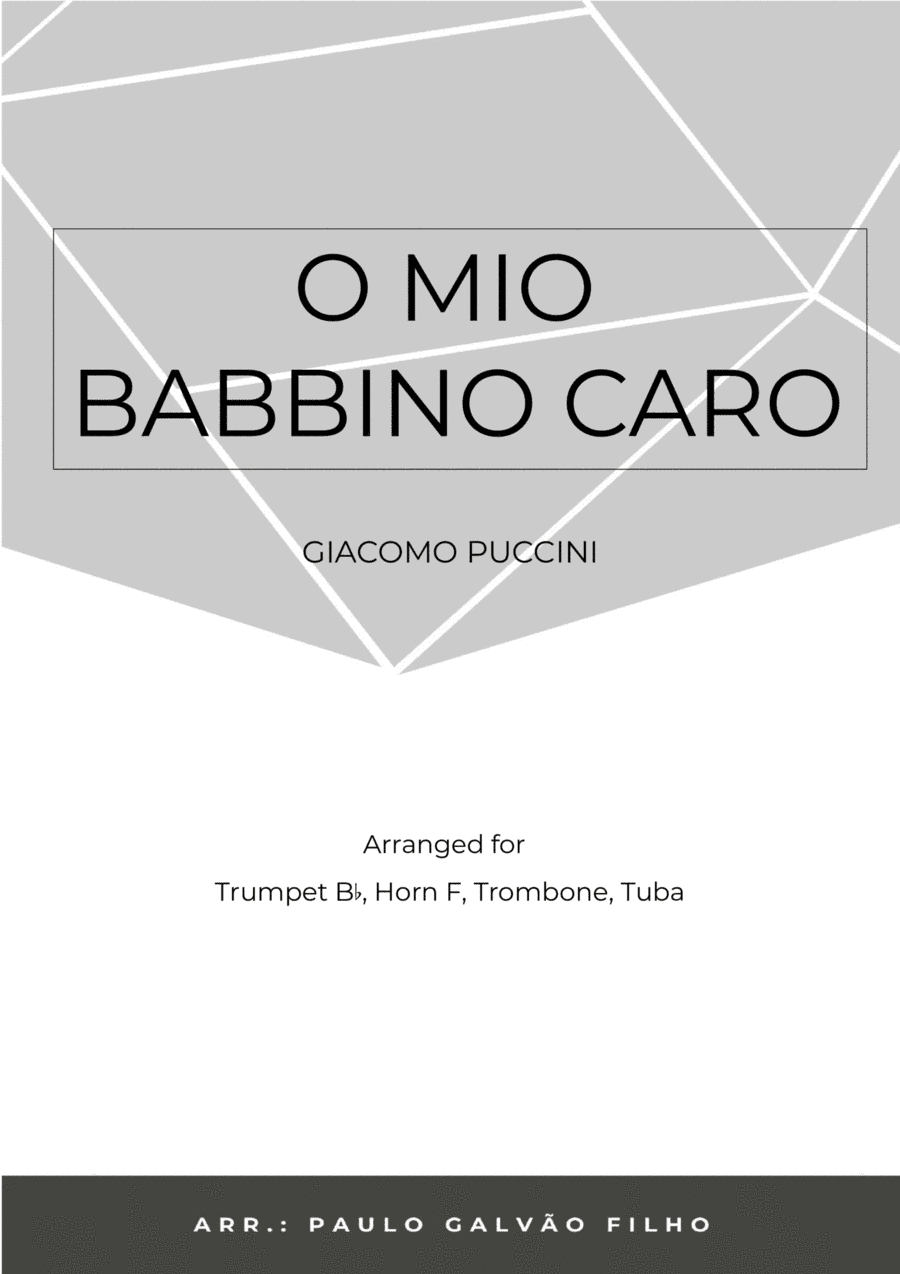 O MIO BABBINO CARO -BRASS QUARTET (arr. Paulo Galvão Filho)