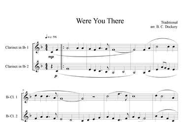 Were You There (Clarinet Duet) (arr. B. C. Dockery)