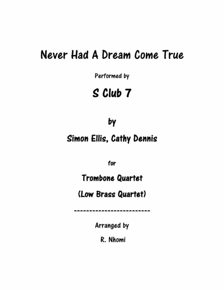 Never Had A Dream Come True (arr. R. Nhomi)